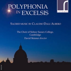 Dall'albero Claudio - Polyphonia In Excelsis: Sacred Musi i gruppen Externt_Lager / Naxoslager hos Bengans Skivbutik AB (3984130)