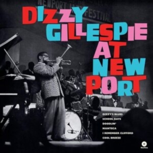 Dizzy Gillespie - At Newport i gruppen VINYL / Jazz hos Bengans Skivbutik AB (3984632)