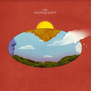 Iogi - Everything's Worth It i gruppen VINYL / Pop-Rock hos Bengans Skivbutik AB (3984938)