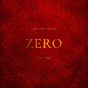 Laughing Stock - Zero Acts 1 & 2 i gruppen CD / Pop-Rock hos Bengans Skivbutik AB (3984965)