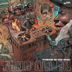 Tony Allen - There Is No End i gruppen CD hos Bengans Skivbutik AB (3985258)