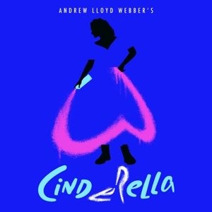 Andrew Lloyd Webber - Andrew Lloyd Webber's Cinderella i gruppen CD hos Bengans Skivbutik AB (3985262)