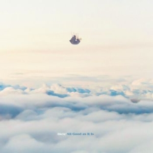 Dicte - All Good As It Is i gruppen CD / Rock hos Bengans Skivbutik AB (3985395)