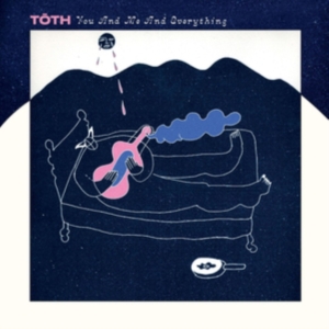 Toth - You And Me And Everything i gruppen VINYL hos Bengans Skivbutik AB (3985542)