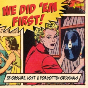 Various Artists - We Did Em First - Obscure Lost & Fo i gruppen Annet /  hos Bengans Skivbutik AB (3986995)