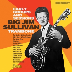 Big Jim Sullivan - Trambone - The Early Groups & Sessions i gruppen CD / Pop-Rock hos Bengans Skivbutik AB (3986997)