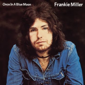 Miller Frankie - Once In A Blue Moon i gruppen CD hos Bengans Skivbutik AB (3987028)