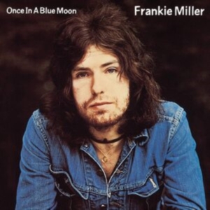 Miller Frankie - Once In A Blue Moon i gruppen CD / Metal/ Heavy metal hos Bengans Skivbutik AB (3987028)