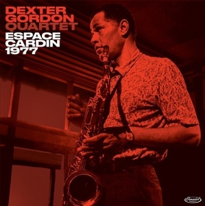 Dexter Gordon - Espace Cardin 1977 i gruppen VINYL / Jazz hos Bengans Skivbutik AB (3987123)
