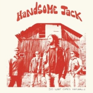 Handsome Jack - Do What Comes Naturally (Clear Oran i gruppen Annet / hos Bengans Skivbutik AB (3987454)