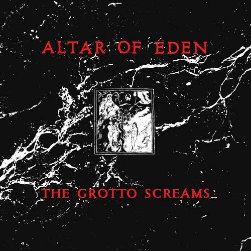 Altar Of Eden - Grotto Screams i gruppen VINYL / Toppselgere hos Bengans Skivbutik AB (3987492)