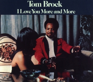 Tom Brock - I Love You More And More i gruppen CD hos Bengans Skivbutik AB (3987730)