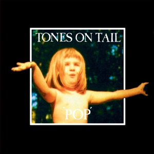 Tones On Tail - Pop i gruppen VINYL / Rock hos Bengans Skivbutik AB (3988288)