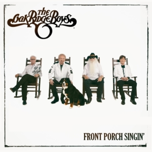Oak Ridge Boys The - Front Porch Singin' i gruppen VINYL hos Bengans Skivbutik AB (3988696)