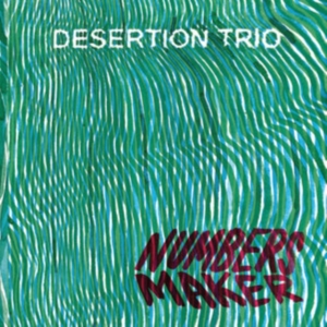 Desertation Trio - Number Maker i gruppen CD hos Bengans Skivbutik AB (3988727)