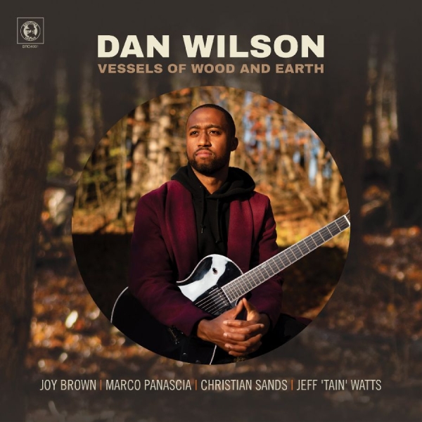 Wilson Dan - Vessels Of Wood And Earth i gruppen CD hos Bengans Skivbutik AB (3988841)