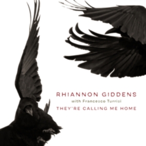 Rhiannon Giddens - They're Calling Me Home (With i gruppen VINYL hos Bengans Skivbutik AB (3989398)