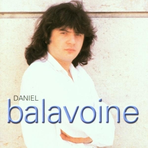 Balavoine Daniel - Ses Premières Chansons i gruppen CD hos Bengans Skivbutik AB (3989969)