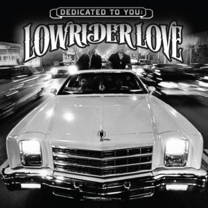 Various artists - Dedicated To You: Lowrider Love i gruppen VI TIPSER / Record Store Day / RSD-21 hos Bengans Skivbutik AB (3990168)