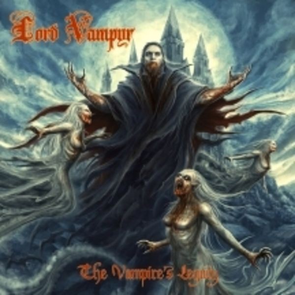 Lord Vampyr - Vampire's Legacy i gruppen CD / Metal/ Heavy metal hos Bengans Skivbutik AB (3990338)