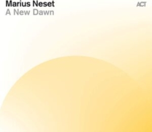 Neset Marius - A New Dawn i gruppen CD / Jazz hos Bengans Skivbutik AB (3990397)