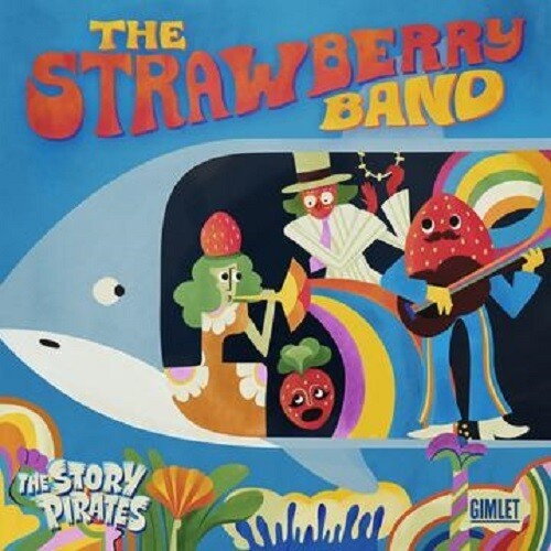 Story Pirates - Strawberry Band i gruppen CD / Pop hos Bengans Skivbutik AB (3991321)