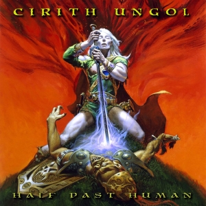 Cirith Ungol - Half Past Human (Digipack) i gruppen CD / Metal hos Bengans Skivbutik AB (3991398)