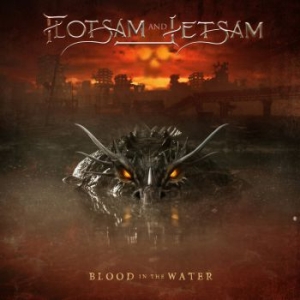 Flotsam And Jetsam - Blood In The Water i gruppen CD hos Bengans Skivbutik AB (3992221)