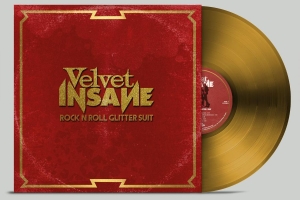Velvet Insane - Rock 'N' Roll Glitter Suit (Gold Vi i gruppen VINYL / Pop-Rock,Svensk Musikkk hos Bengans Skivbutik AB (3992293)