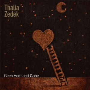 Zedek Thalia - Been Here And Gone i gruppen VINYL hos Bengans Skivbutik AB (3992449)