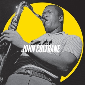 John Coltrane - Another Side Of John Coltrane i gruppen CDON_Kommende / CDON_Kommende_VInyl hos Bengans Skivbutik AB (3992550)