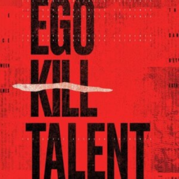 Ego Kill Talent - The Dance Between Extremes i gruppen VINYL / Rock hos Bengans Skivbutik AB (3993804)