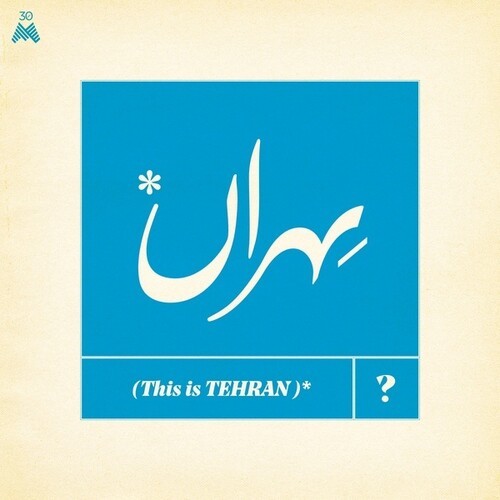 Various Artists - This Is Tehran? i gruppen VINYL / Worldmusic/ FolkeMusikkk hos Bengans Skivbutik AB (3994369)