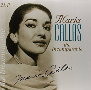 Maria Callas - Incomparable i gruppen VINYL hos Bengans Skivbutik AB (3995506)