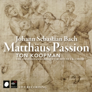 Ton Koopman & Amsterdam Baroque Orchestra - Johann Sebastian Bach: Matthäus Passion i gruppen CD hos Bengans Skivbutik AB (3995537)
