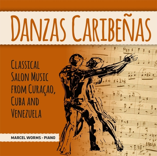 Marcel Worms - Danzas Caribenas i gruppen CD / Klassisk hos Bengans Skivbutik AB (3995550)