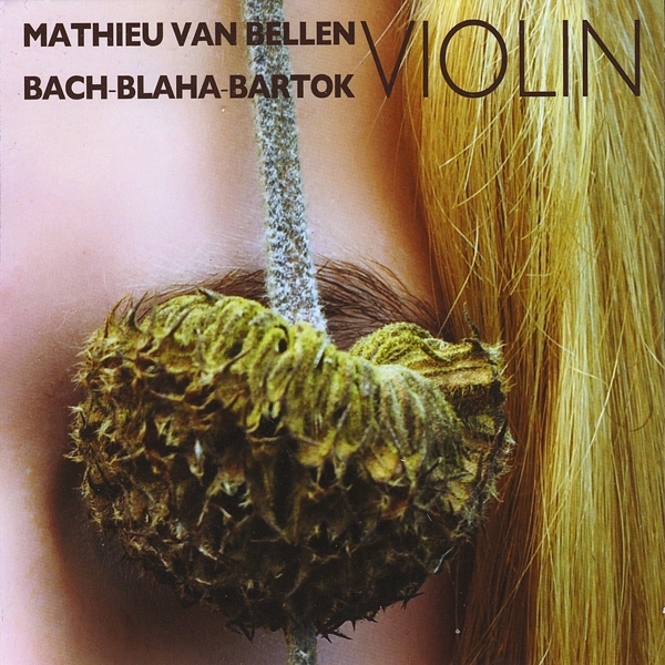 Bellen Mathieu Van - Bach-Blaha-Bartok i gruppen CD / Toppselgere hos Bengans Skivbutik AB (3995554)
