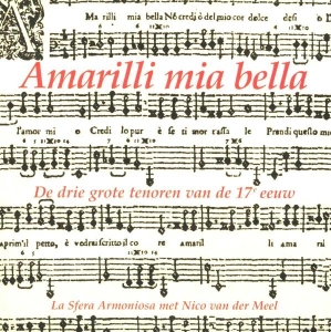 Caccini/Rasi/Dognazzi - Amarilli Mia Bella i gruppen CD hos Bengans Skivbutik AB (3995573)