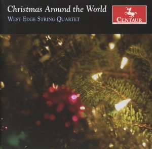 West Edge String Quartet - Christmas Around The World i gruppen CD hos Bengans Skivbutik AB (3995664)