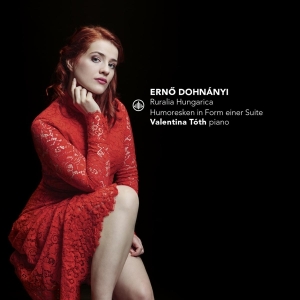 Valentina Toth - Ruralia Hungarica/Humoresken In Form Einer Suite i gruppen CD / Klassisk,Annet hos Bengans Skivbutik AB (3995830)