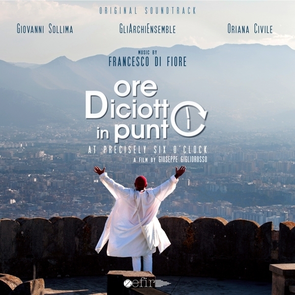 Solima Giovanni/Gli Archi Ensemble - Francesco Di Fiore : Ore Diciotto In Punto i gruppen CD / Toppselgere hos Bengans Skivbutik AB (3995873)