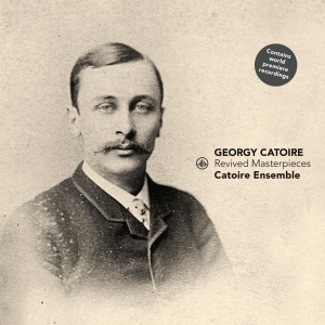 Catoire Ensemble - Catoire - Revived Masterpieces i gruppen CD hos Bengans Skivbutik AB (3995997)