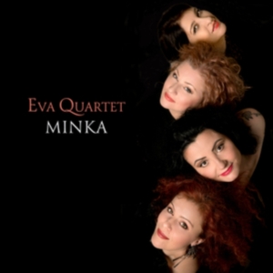 Eva Quartet - Minka i gruppen CD / Elektroniskt,World Music hos Bengans Skivbutik AB (3996526)