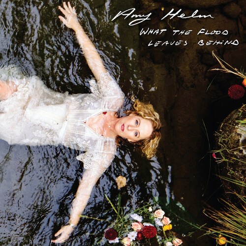 Amy Helm - What The Flood Leaves Behind i gruppen CD / Worldmusic/ FolkeMusikkk hos Bengans Skivbutik AB (3997077)