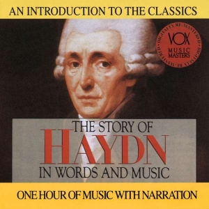 Haydn Franz Joseph - Story In Words & Music i gruppen CD hos Bengans Skivbutik AB (3997092)
