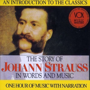 Strauss Johann - Story In Words & Music i gruppen CD hos Bengans Skivbutik AB (3997098)