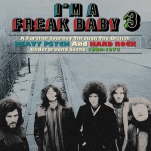 Various Artists - I'm A Freak Baby 3 - A Further Jour i gruppen Annet /  hos Bengans Skivbutik AB (3997882)