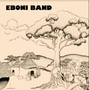 Eboni Band - Eboni Band (Indie Exclusive) i gruppen VINYL hos Bengans Skivbutik AB (3999413)