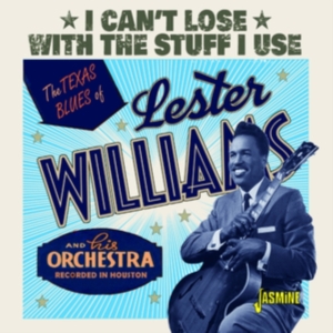 Williams Lester - I Can't Lose With The Stuff I Use i gruppen Annet /  hos Bengans Skivbutik AB (3999475)