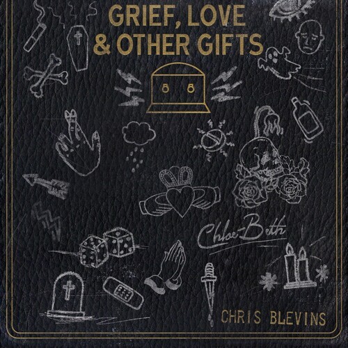 Blevins Chris & Chloe Beth - Grief  Love And Other Gifts i gruppen CD / Pop hos Bengans Skivbutik AB (3999485)